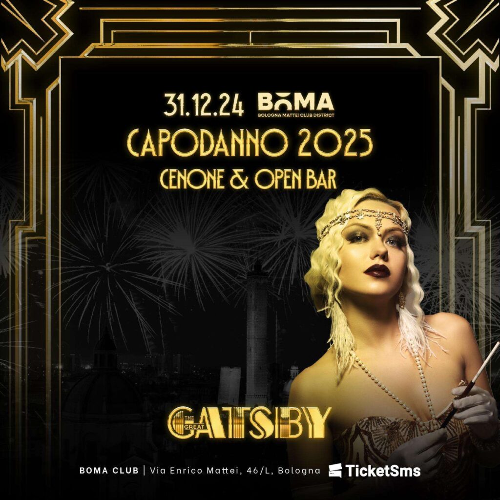 Capodanno the great Gatsby Boma Bologna locandina