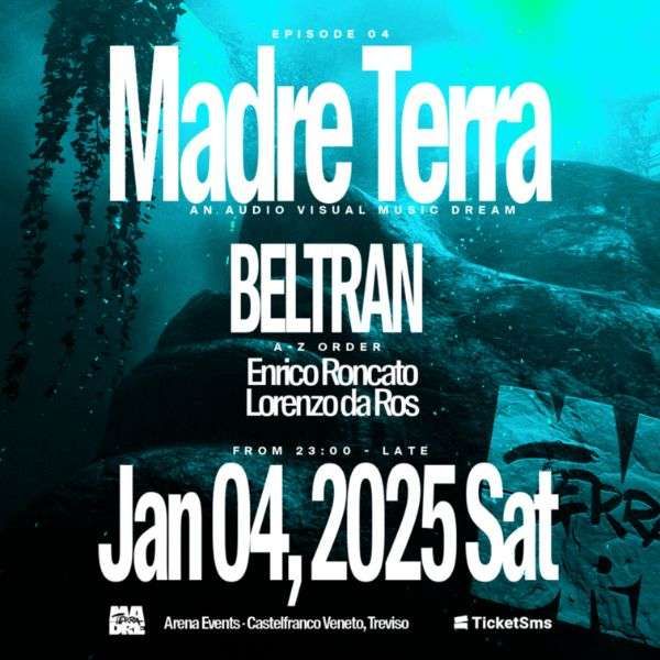 Madre Terra Beltran Arena Events locandina