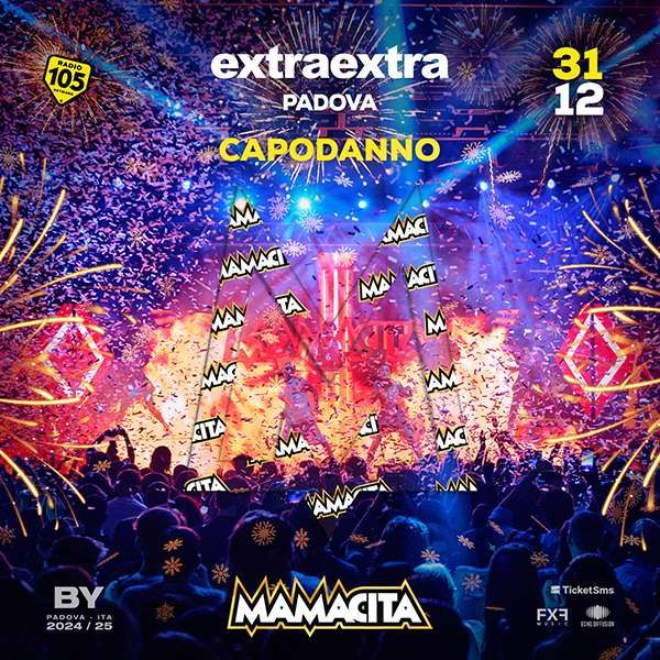 Mamacita Capodanno 2025 Extra Extra